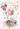 70th birthday card for a wife with floral design and balloons on a white background