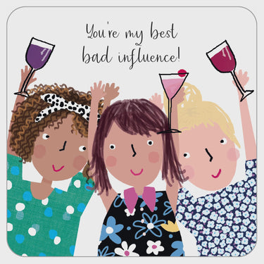 BOTTOMS UP CARD - BEST BAD INFLUENCE