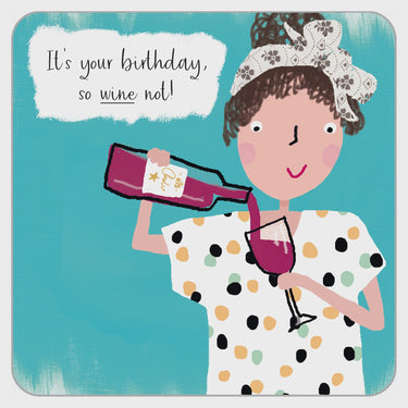 BOTTOMS UP CARD - WINE NOT!
