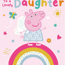 Peppa Pig Daughter Birthday Card.